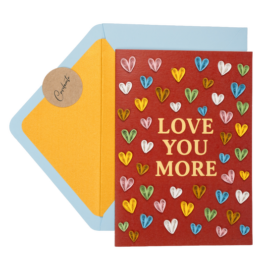 Love You More Luxury Handmade Quilling Love Card