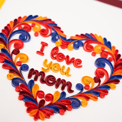 With All My Heart, Mom Handmade Quilling Mother’s Love Card